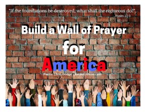 Tablecard Building a Wall of Prayer for America
