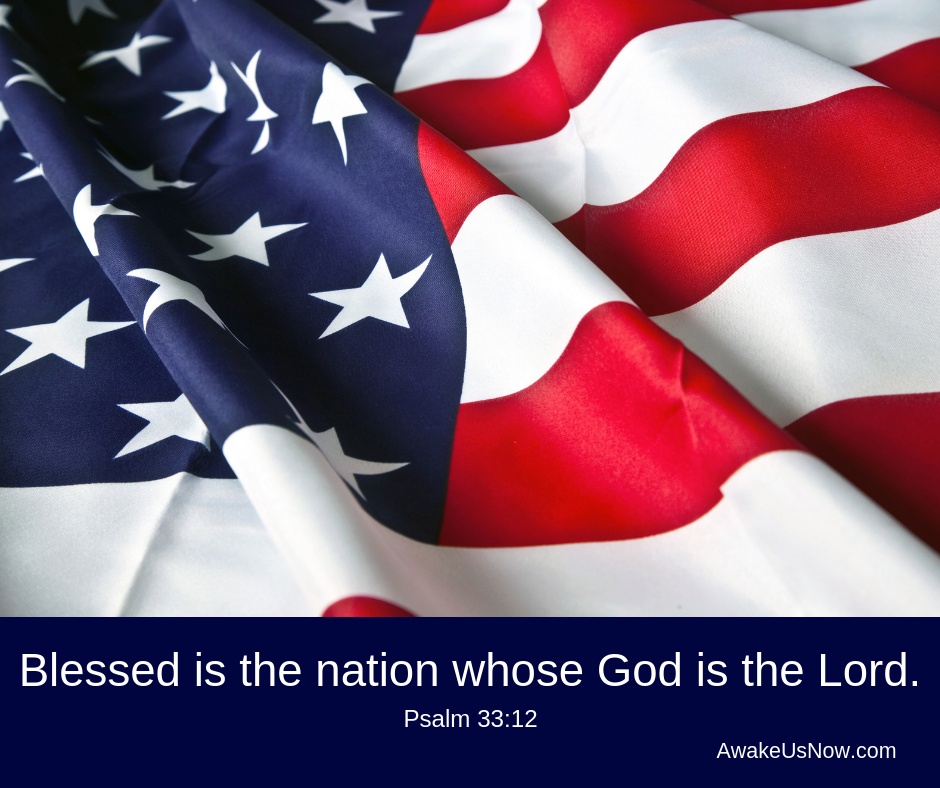 Blessed is the nation whose God is the Lord.